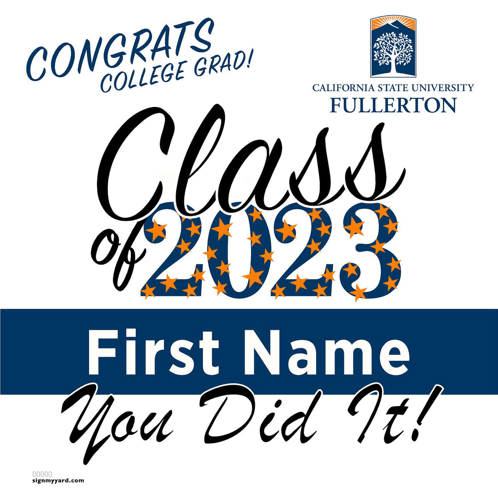 Cal State Fullerton University 24x24 Class of 2023 Yard Sign (Option B)