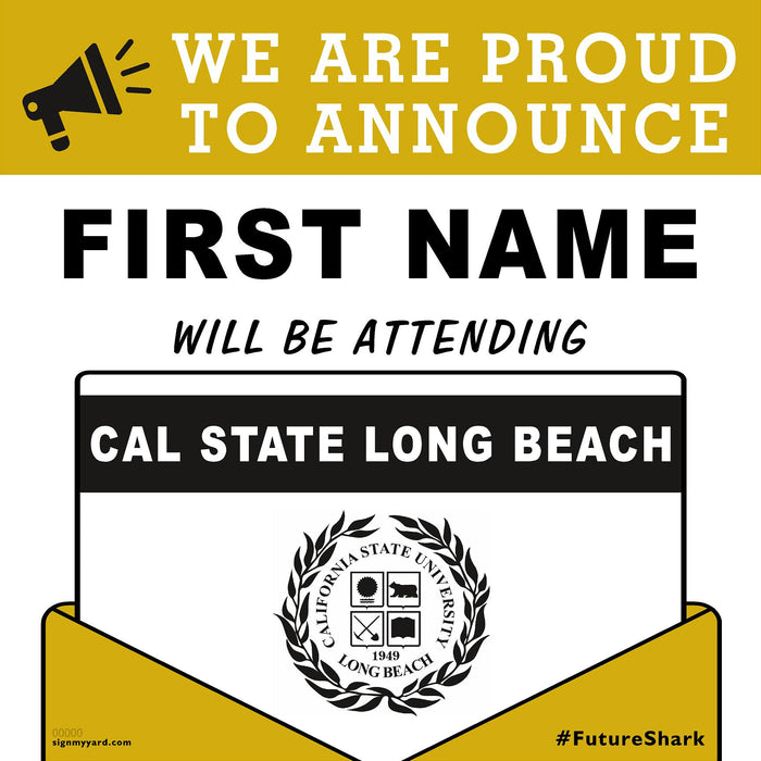 Cal State University Long Beach 24x24 College Acceptance Yard Sign (Option A)