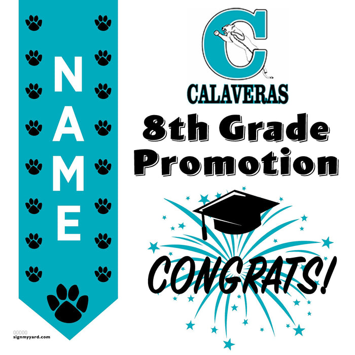 Calaveras Elementary School (Hollister) 8th Grade Promotion 24x24 Yard Sign (Option B)