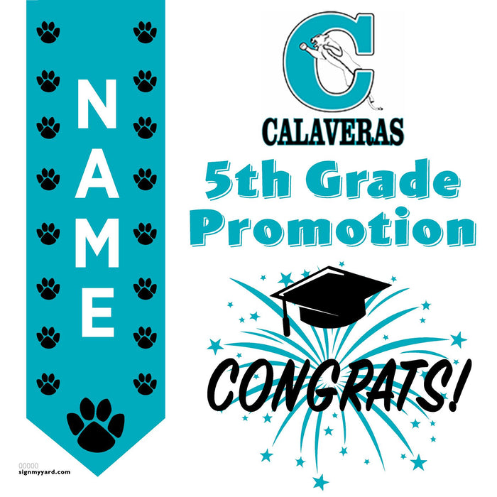 Calaveras Elementary School (Hollister) 5th Grade Promotion 24x24 Yard Sign (Option B)
