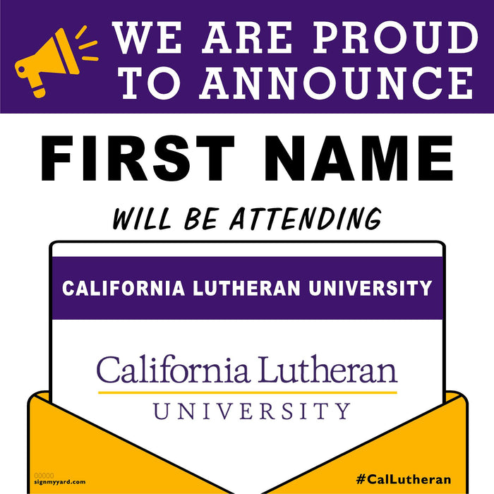 California Lutheran University 24x24 College Acceptance Yard Sign (Option A)