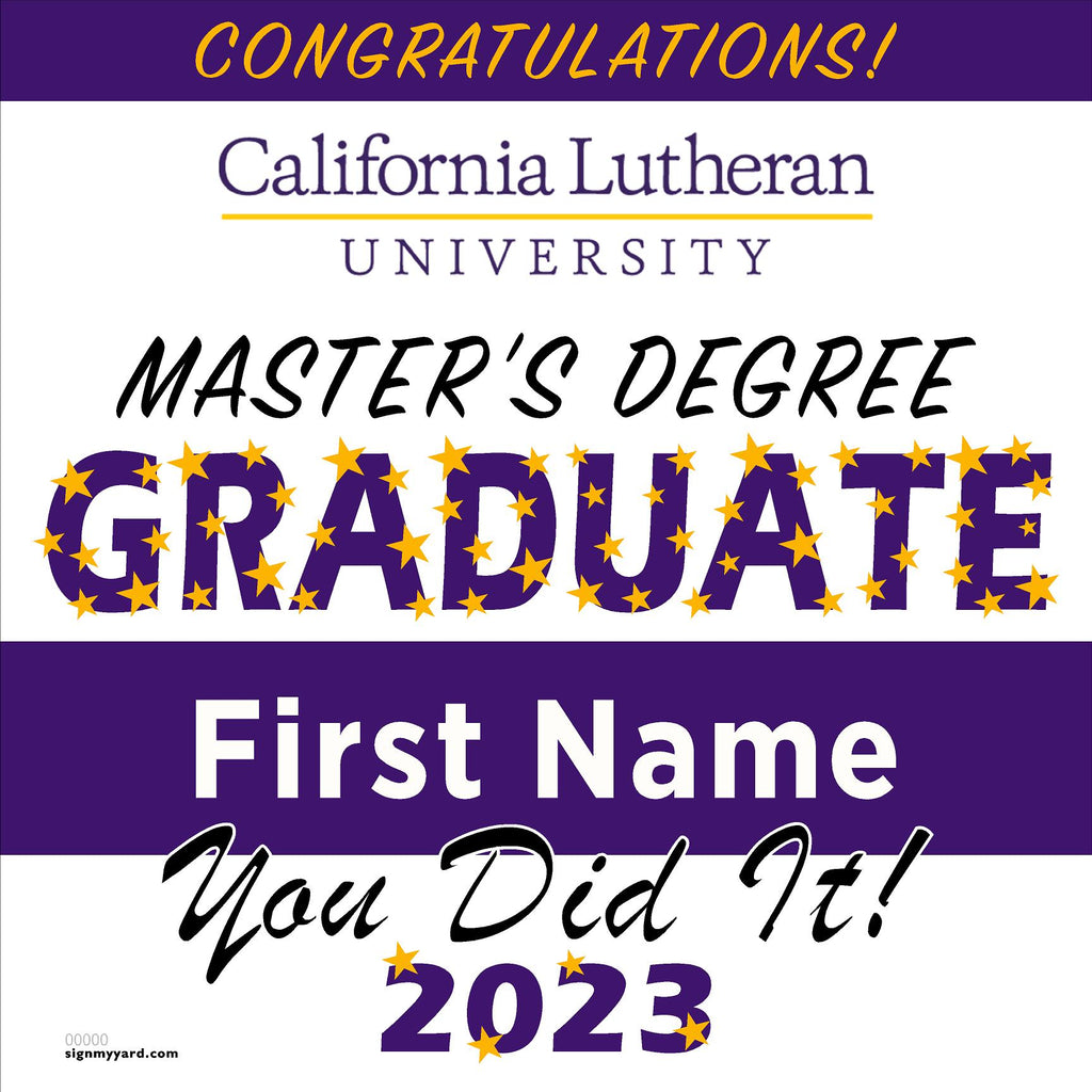 California Lutheran University Masters 24x24 Class of 2023 Yard Sign (Option B)