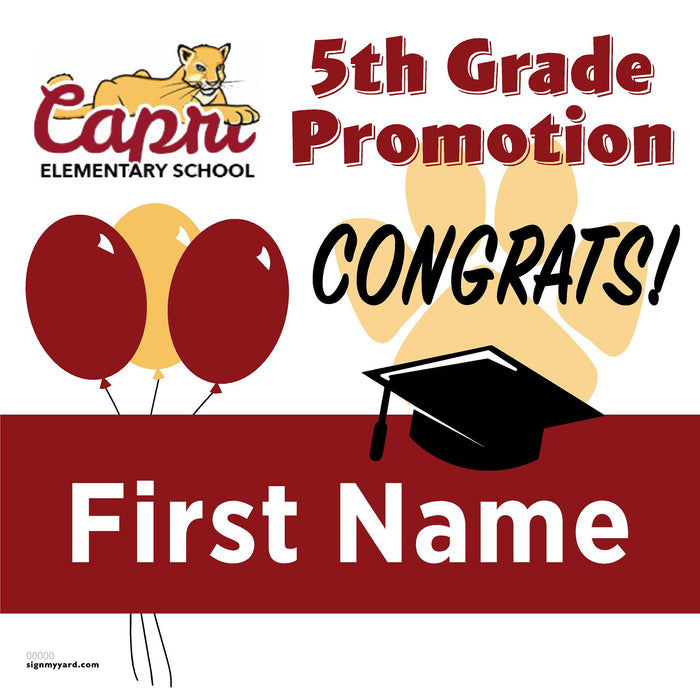 Capri Elementary School 5th Grade Promotion 24x24 Yard Sign (Option A)
