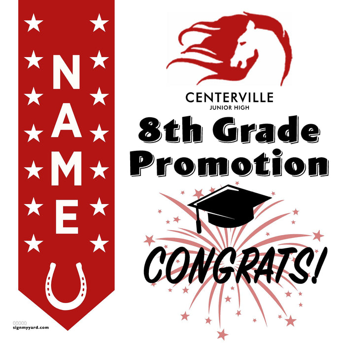 Centerville Junior High 8th Grade Promotion 24x24 Yard Sign (Option B)