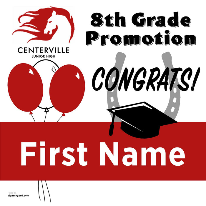 Centerville Junior High 8th Grade Promotion 24x24 Yard Sign (Option A)