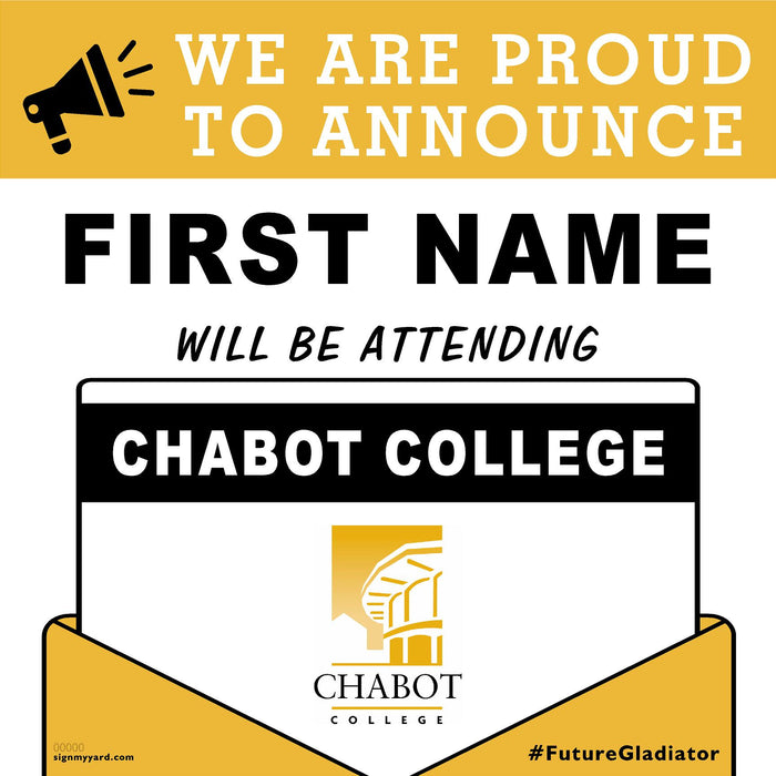 Chabot College 24x24 College Acceptance Yard Sign (Option A)