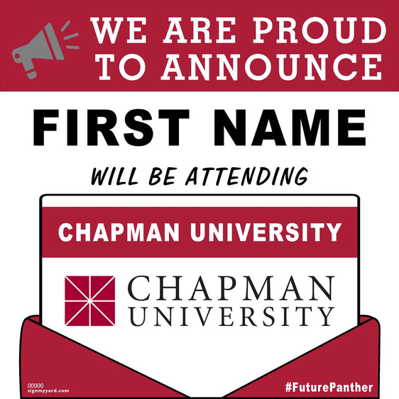 Chapman University Acceptance 24x24 Yard Sign (Option A)