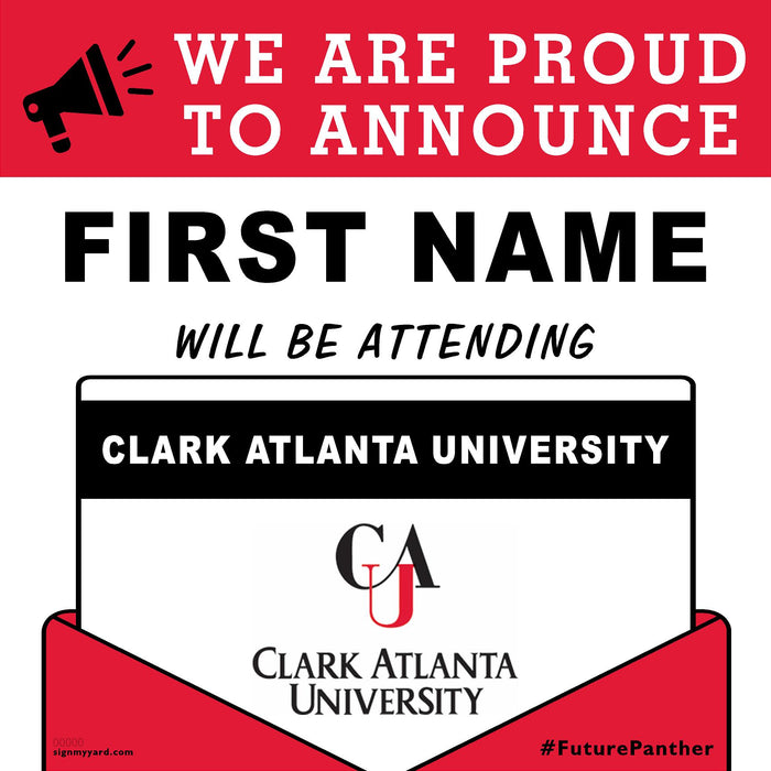 Clark Atlanta University 24x24 College Acceptance Yard Sign (Option A)