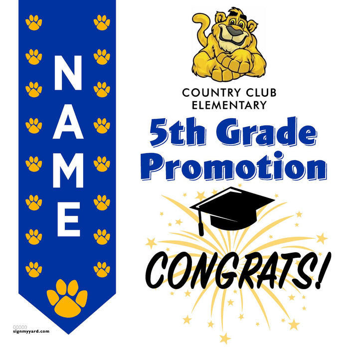 Country Club Elementary School 5th Grade Promotion 24x24 Yard Sign (Option B)