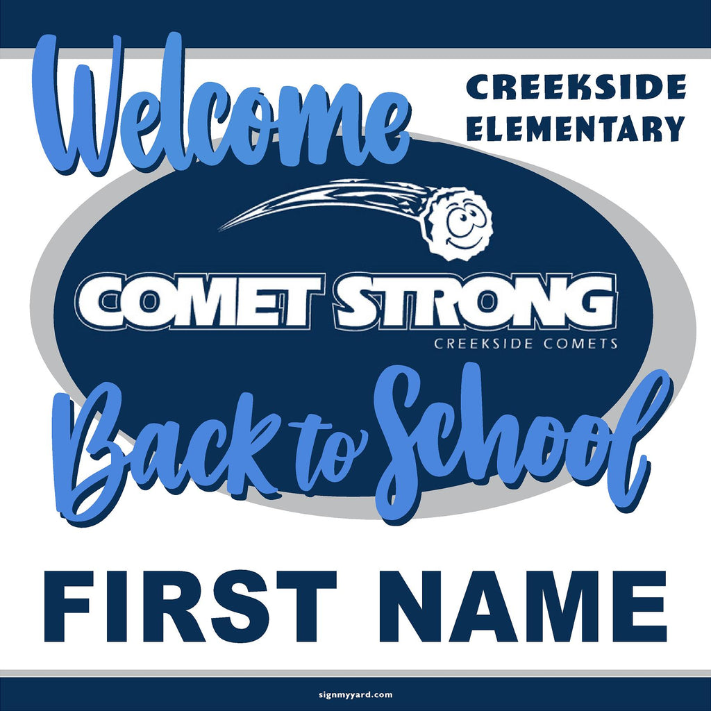 Creekside Elementary School Generic WITH NAME Back to School 24x24 Yard Sign (includes installation in your yard)