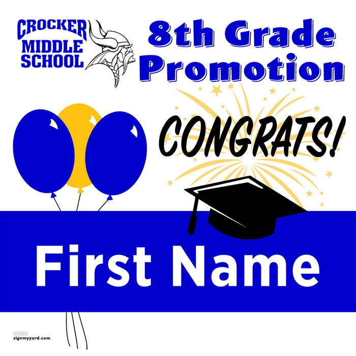 Crocker Middle School 8th Grade Promotion 24x24 Yard Sign (Option A)