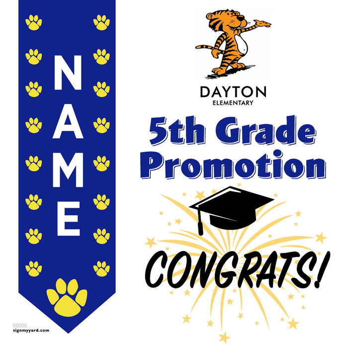 Dayton Elementary School 5th Grade Promotion 24x24 Yard Sign (Option B)