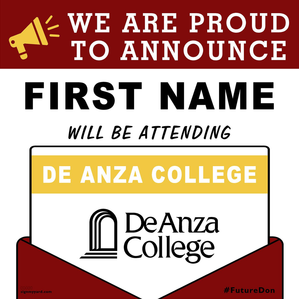 De Anza College 24x24 College Acceptance Yard Sign (Option A)