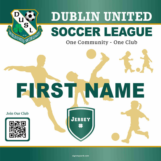 Dublin United Soccer League (with Jersey #) 24x24 Yard Sign (includes installation in your yard)