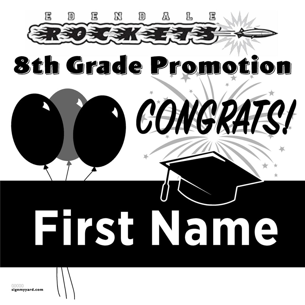 Edendale Middle School 8th Grade Promotion 24x24 Yard Sign (Option A)