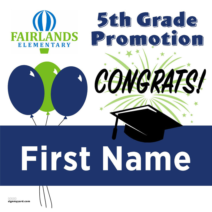 Fairlands Elementary School 5th Grade Promotion 24x24 Yard Sign (Option A)