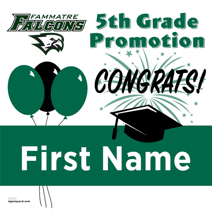 Fammatre Elementary School 5th Grade Promotion 24x24 Yard Sign (Option A)