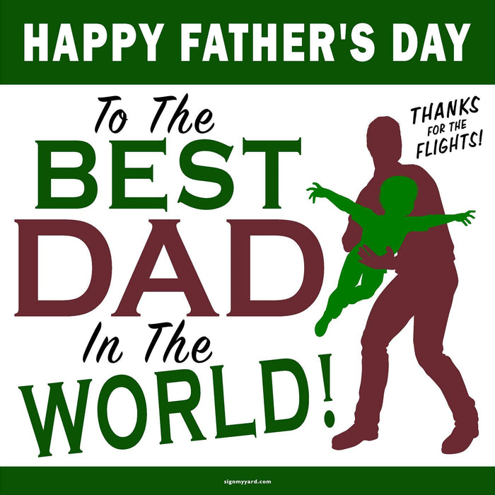 Father's Day!  24x24 Yard Sign (Option C)