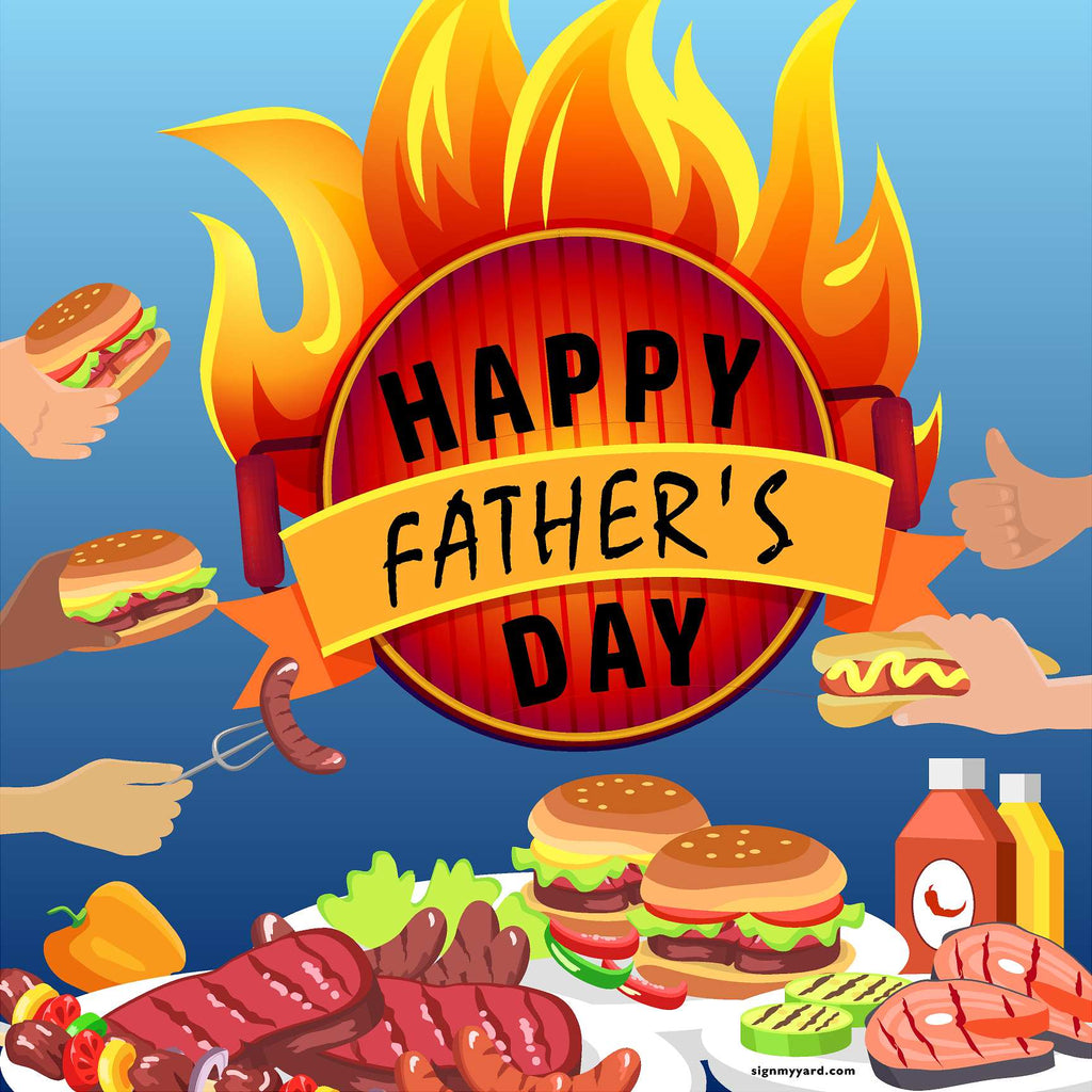 Happy Father's Day!  24x24 Yard Sign (Option E)