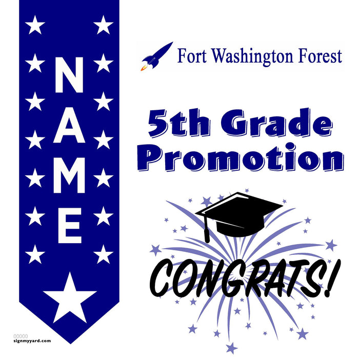 Fort Washington Forest Elementary School 5th Grade Promotion 24x24 Yard Sign (Option B)