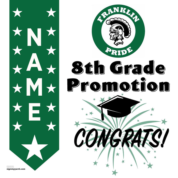 Franklin Elementary School 8th Grade Promotion 24x24 Yard Sign (Option B)