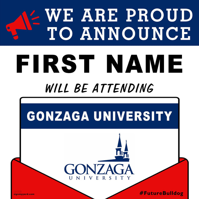 Gonzaga University 24x24 College Acceptance Yard Sign (Option A)