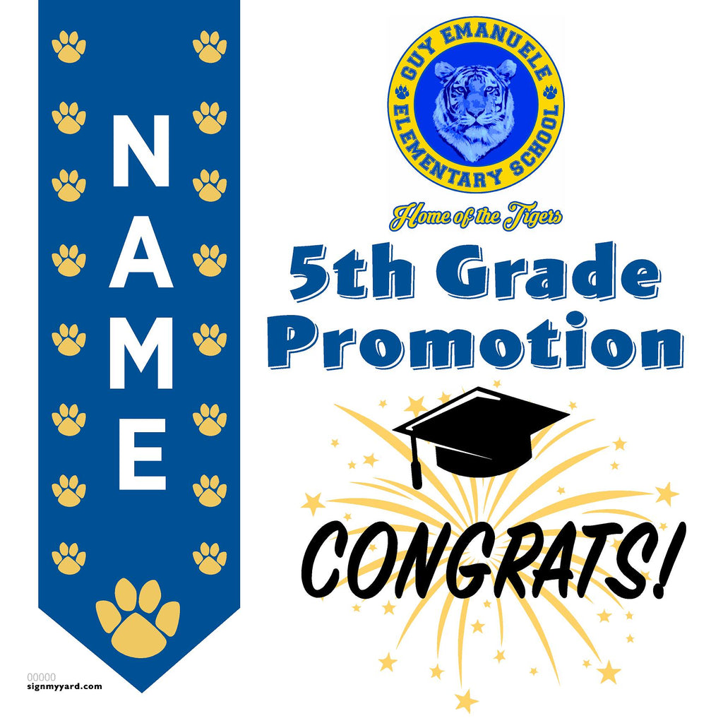 Guy Emanuele Elementary School 5th Grade Promotion 24x24 Yard Sign (Option B)