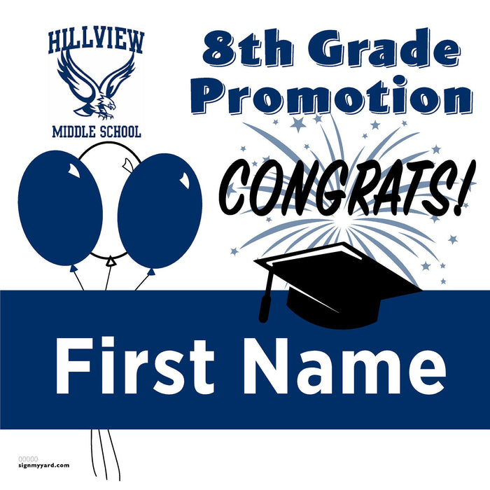 Hillview Middle School 8th Grade Promotion 24x24 Yard Sign (Option A)
