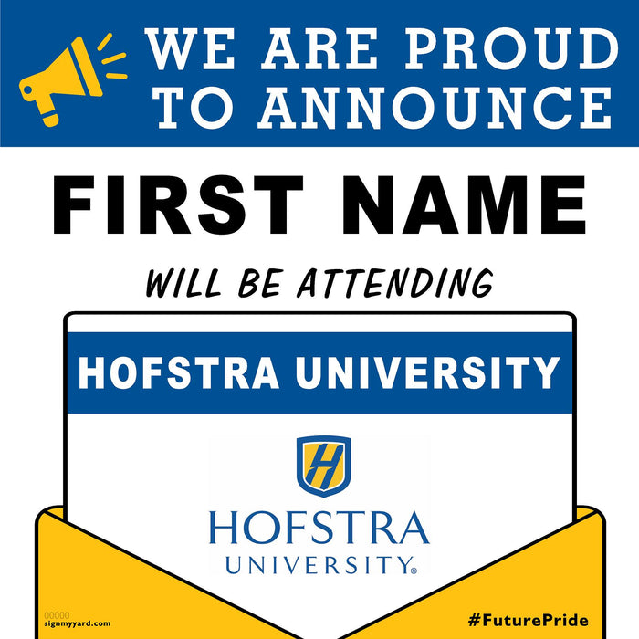 Hofstra University 24x24 College Acceptance Yard Sign (Option A)