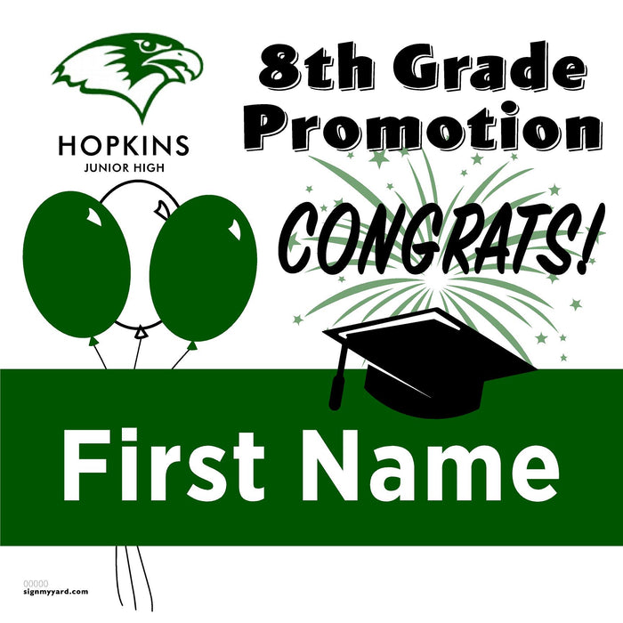 Hopkins Jr. High School 8th Grade Promotion 24x24 Yard Sign (Option A)