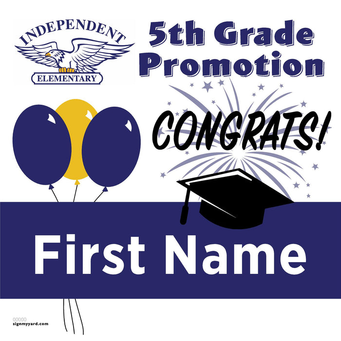 Independent Elementary School 5th Grade Promotion 24x24 Yard Sign (Option A)