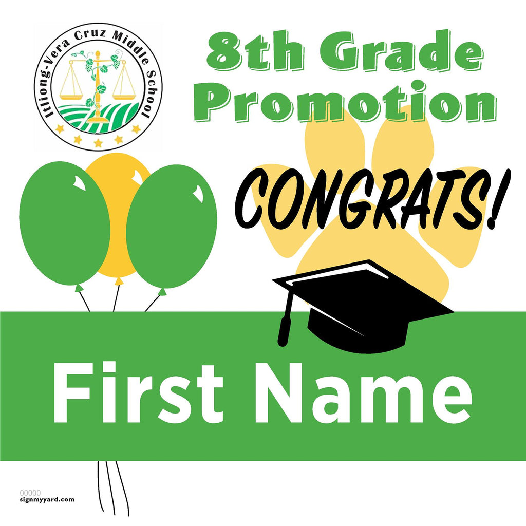 Itliong Vera Cruz Middle School 8th Grade Promotion 24x24 Yard Sign (Option A)