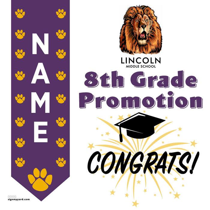 Lincoln Middle School 8th Grade Promotion 24x24 Yard Sign (Option B)