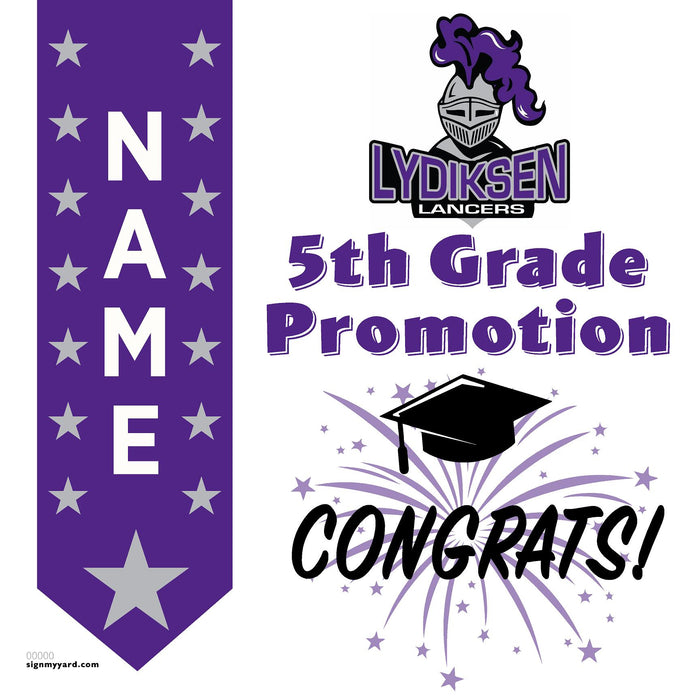 Lydiksen Elementary School 5th Grade Promotion 24x24 Yard Sign (Option B)