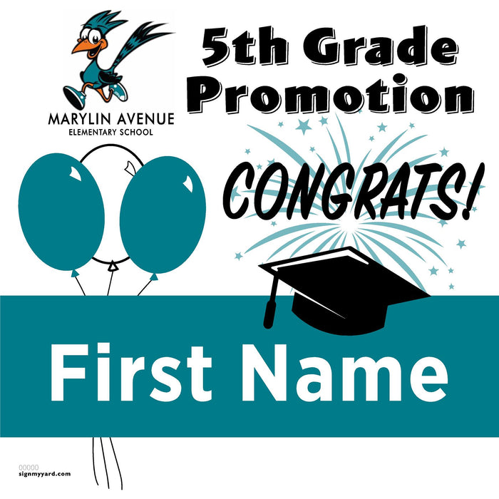 Marylin Avenue Elementary School 5th Grade Promotion 24x24 Yard Sign (Option A)
