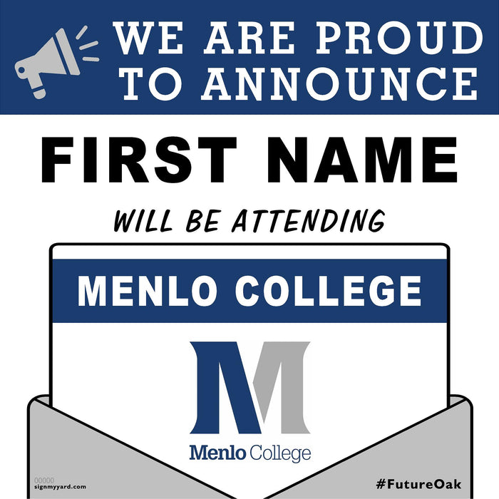 Menlo College 24x24 College Acceptance Yard Sign (Option A)