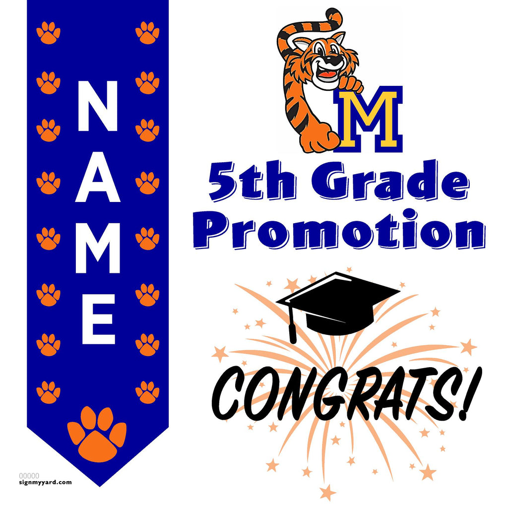 Montclaire Elementary 5th Grade Promotion 24x24 Yard Sign (Option B)