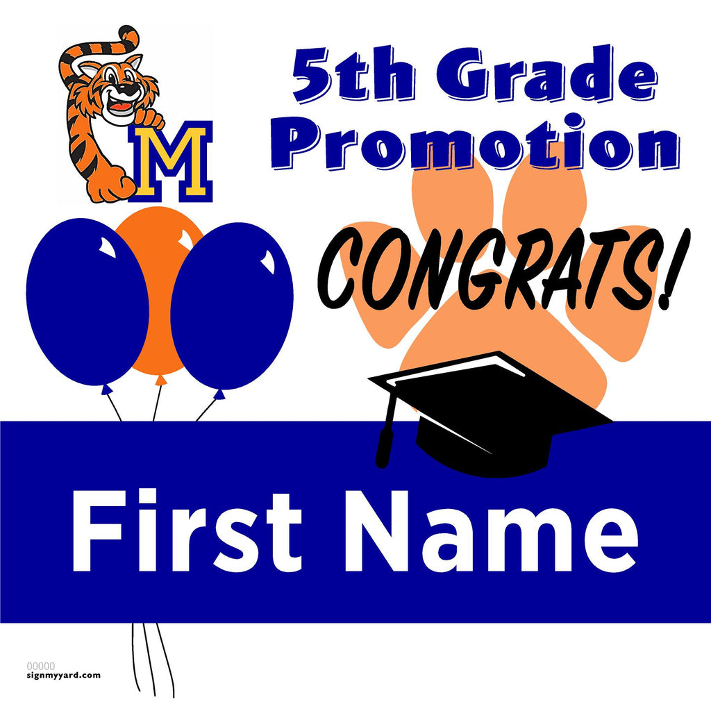 Montclaire Elementary 5th Grade Promotion 24x24 Yard Sign (Option A)