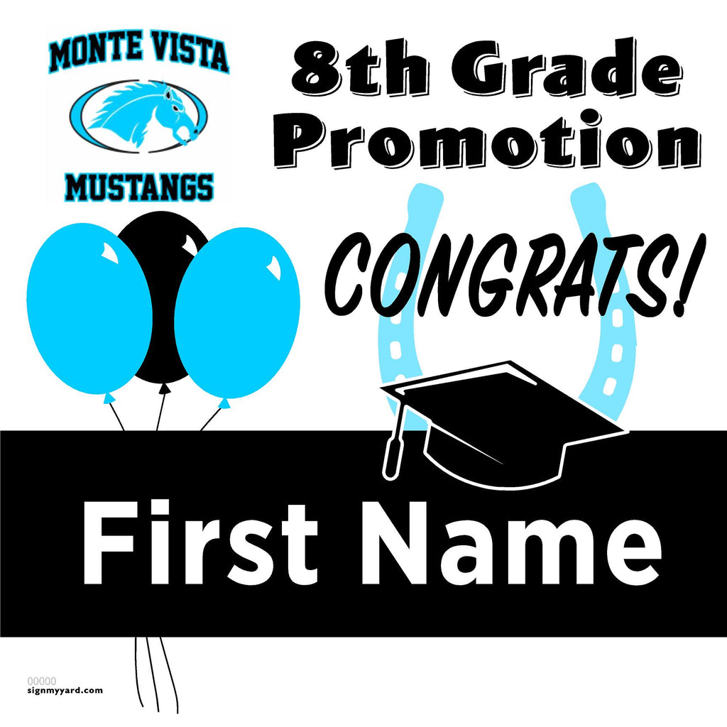 Monte Vista Middle School (Tracy) 8th Grade Promotion 24x24 Yard Sign (Option A)