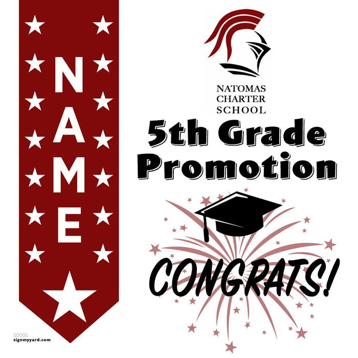 Natomas Charter School 5th Grade Promotion 24x24 Yard Sign (Option B)