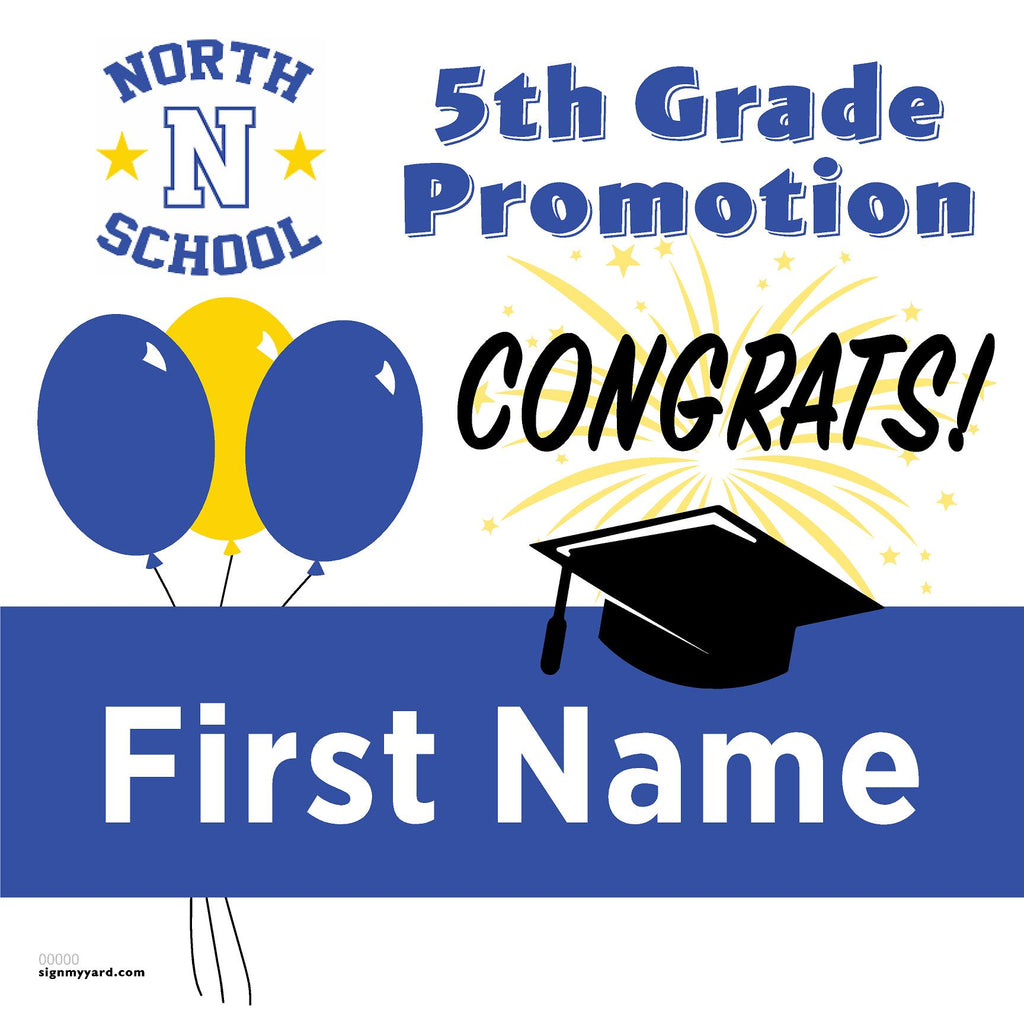 North School Hillsborough Elementary School 5th Grade Promotion 24x24 Yard Sign (Option A)