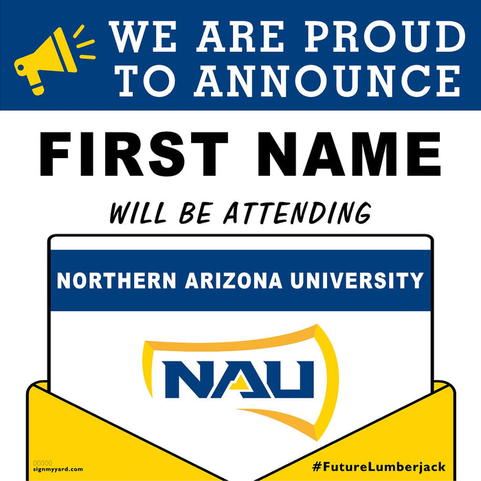 Northern Arizona University 24x24 College Acceptance Yard Sign (Option A)