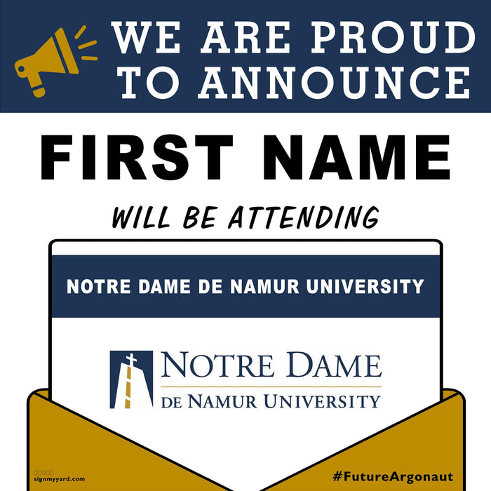 Notre Dame de Namur University 24x24 College Acceptance Yard Sign (Option A)