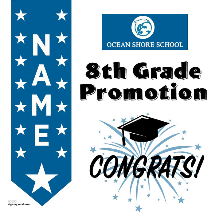 Ocean Shore School 8th Grade Promotion 24x24 Yard Sign (Option B)