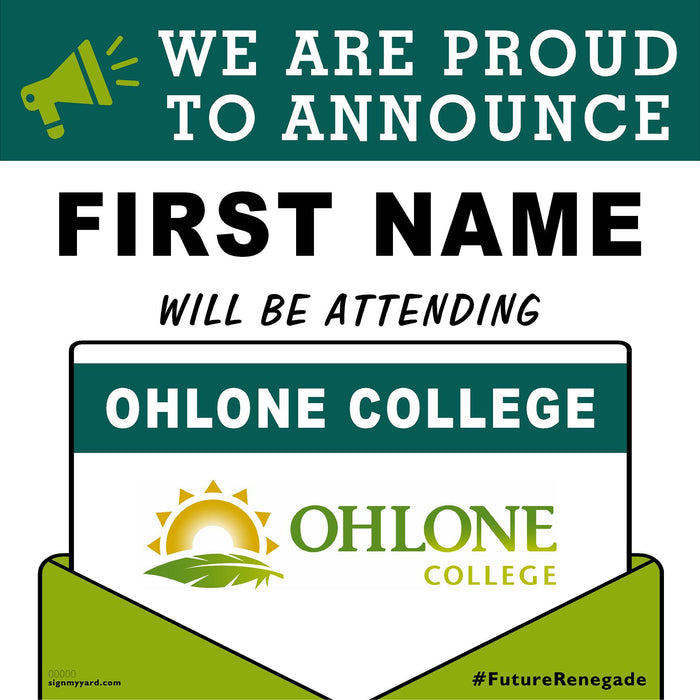 Ohlone College 24x24 College Acceptance Yard Sign (Option A)