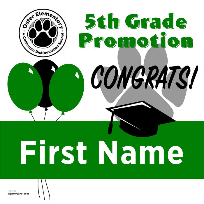 Oster Elementary School 5th Grade Promotion 24x24 Yard Sign (Option A)