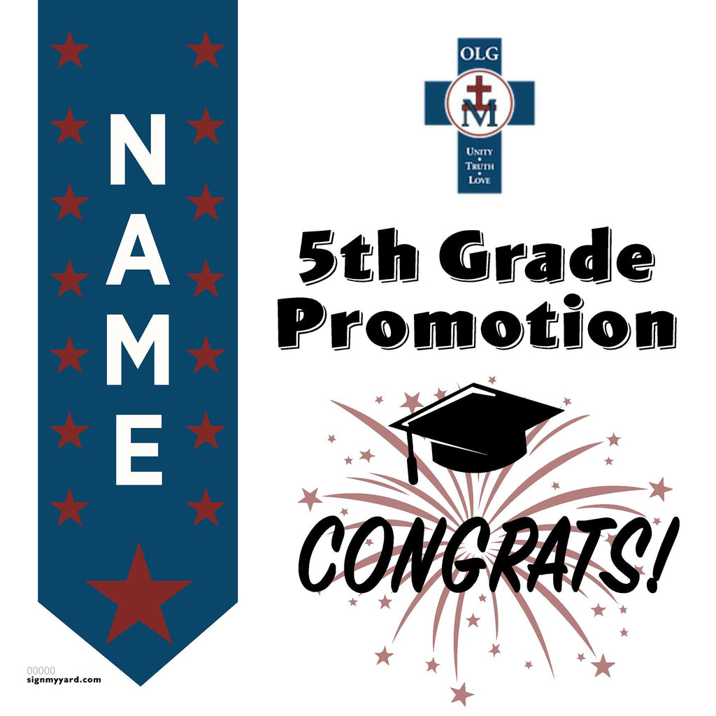 Our Lady of Grace School 5th Grade Promotion 24x24 Yard Sign (Option B)