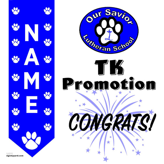 Our Savior Lutheran School Preschool Promotion 24x24 Yard Sign (Option C)