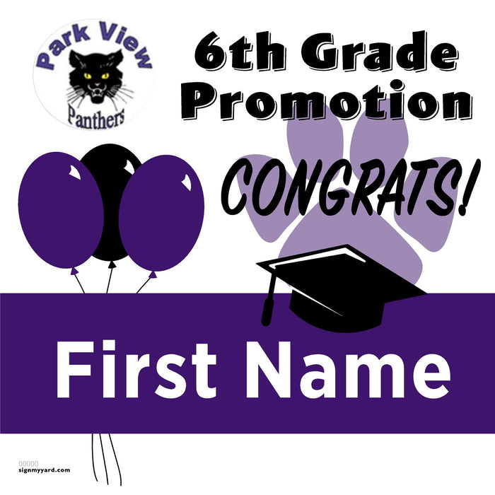 Park View Elementary School 6th Grade Promotion 24x24 Yard Sign (Option A)