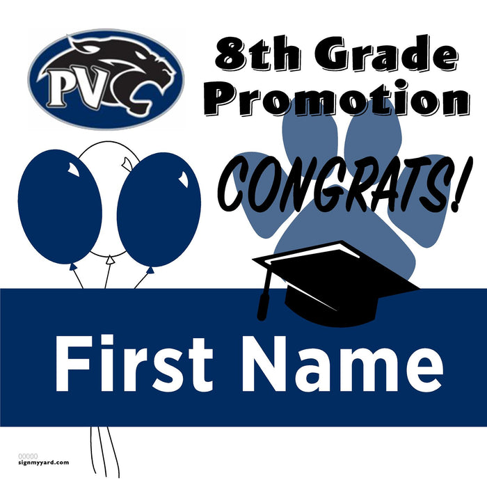 Pine Valley Middle School 8th Grade Promotion 24x24 Yard Sign (Option A)